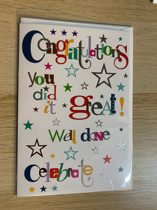 "CONGRATULATIONS YOU DID IT GREAT WELL DONE CELEBRATE" WITH STAR DESIGN GREETING CARD