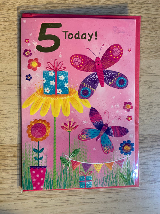 "5 TODAY" WITH FLOWER & BUTTERFLY DESIGN PINK GREETING CARD