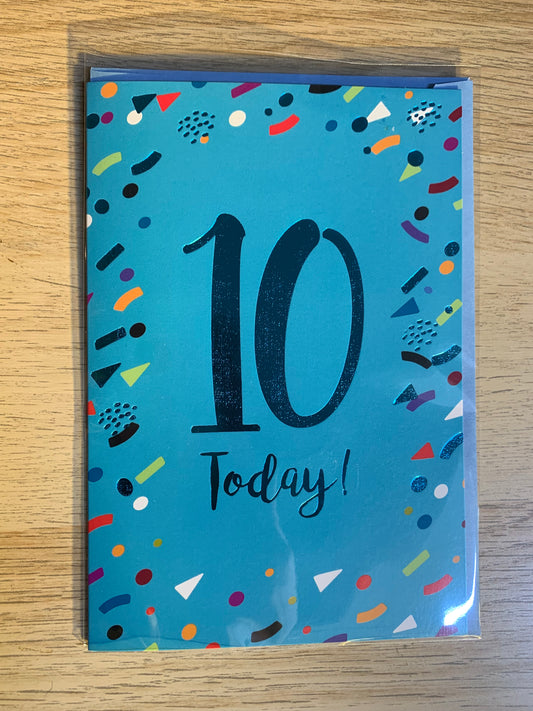 "10 TODAY" WITH BLUE COLOUR GREETING CARD